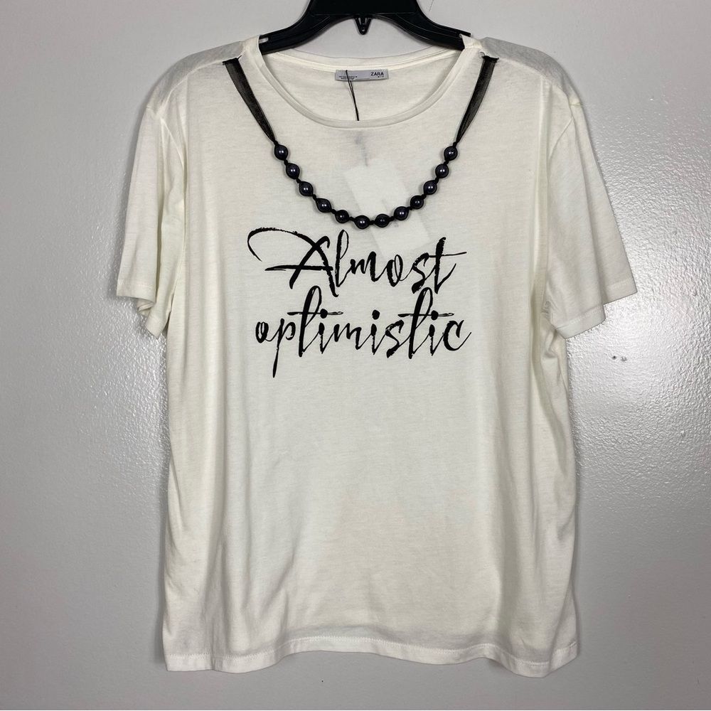 Zara “Almost Optimistic” tee with faux netted pearls sz M
